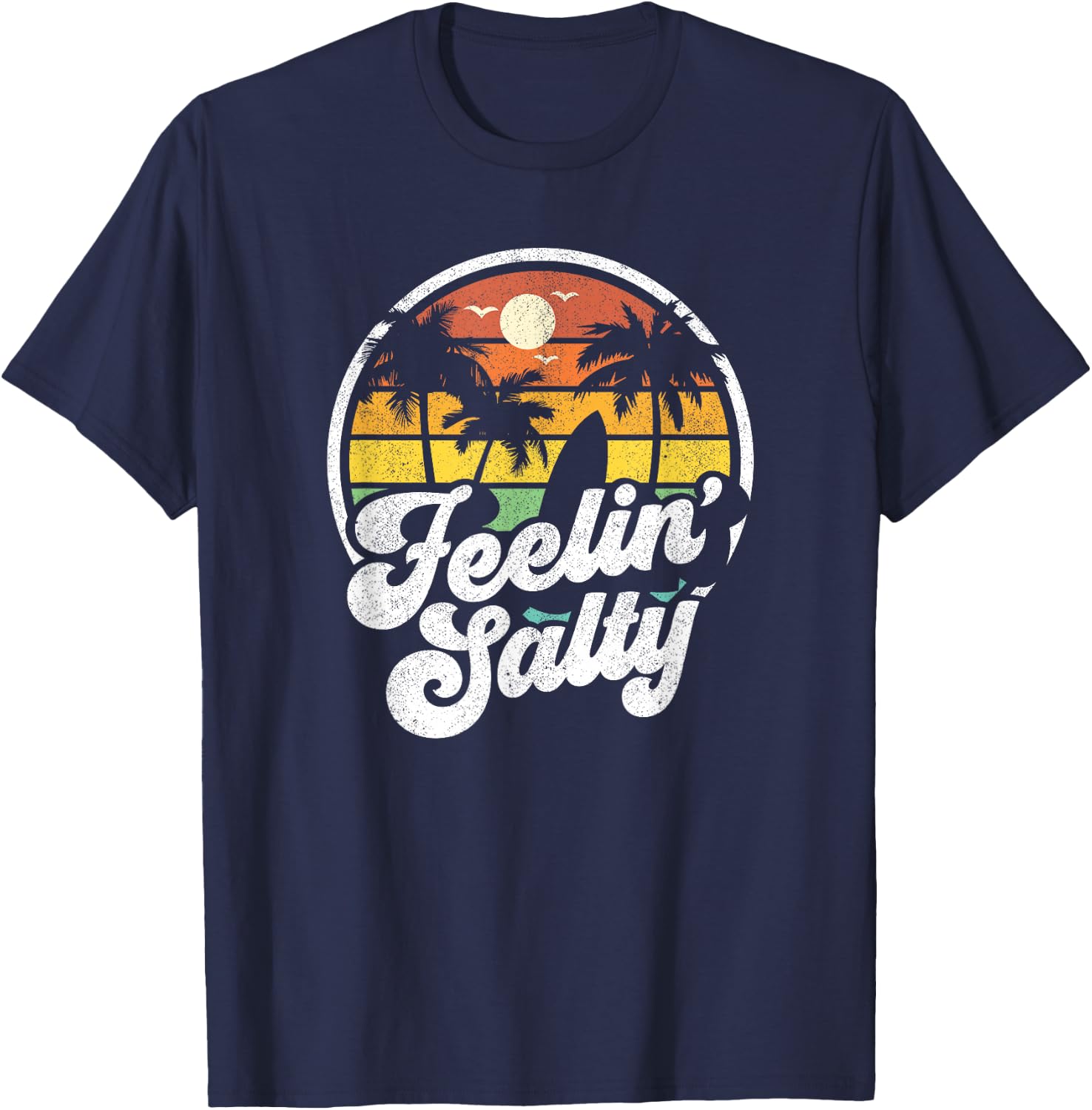 Feeling Salty Island Vacation Surfing Palm Retro Beach Gift T-Shirt - T-Shirt | Navy