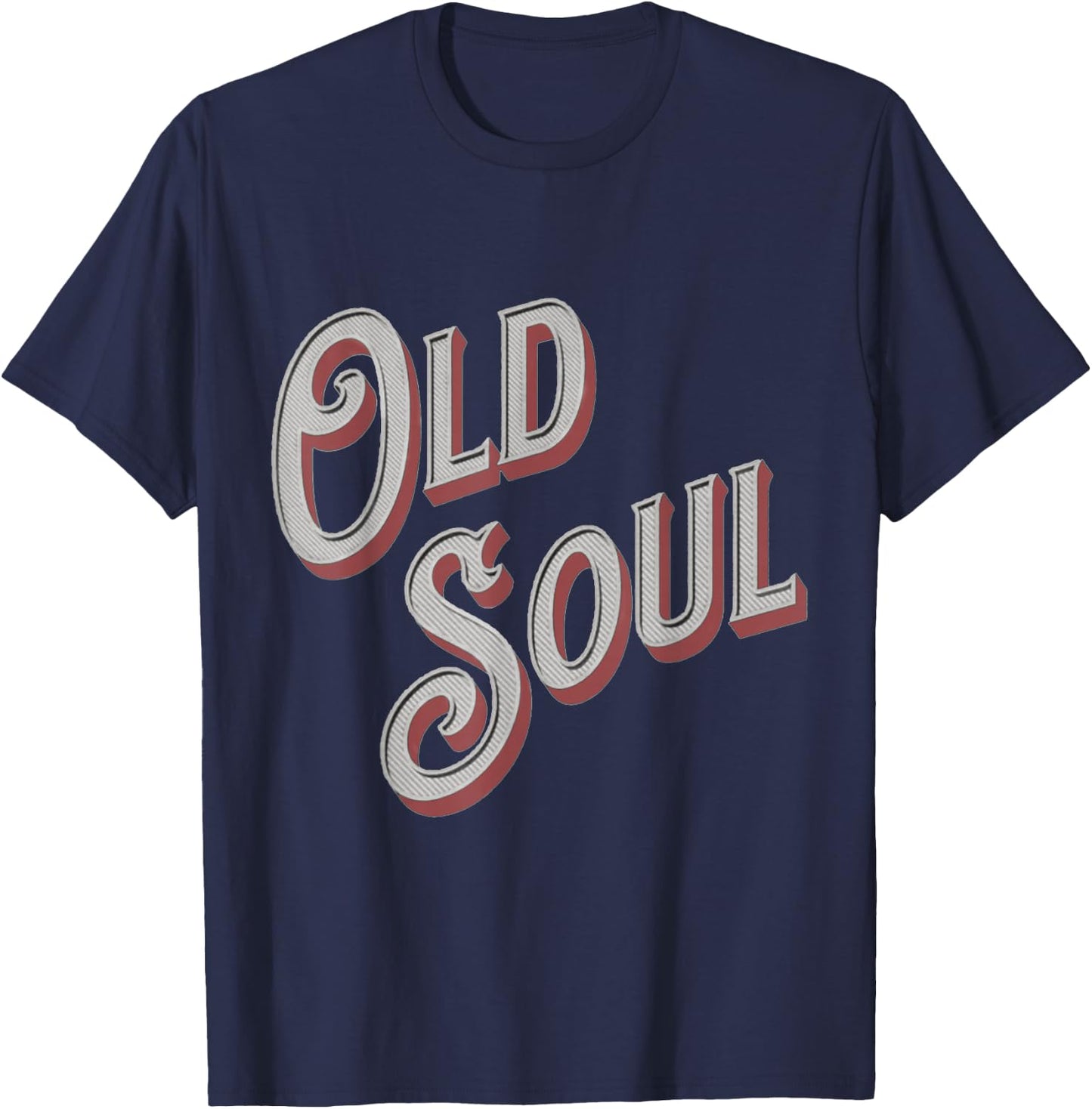 Old Soul Living In The New World With An Old Soul T-Shirt - T-Shirt | Navy