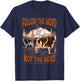 Follow the Word Not the Herd T-Shirt - T-Shirt | Navy