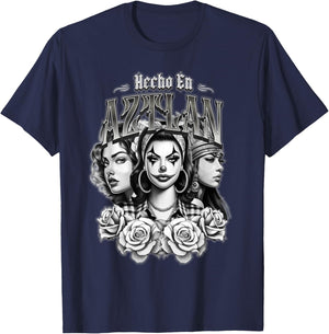 Chola Chicana Hecho En Aztlan Latina T-Shirt - T-Shirt | Navy