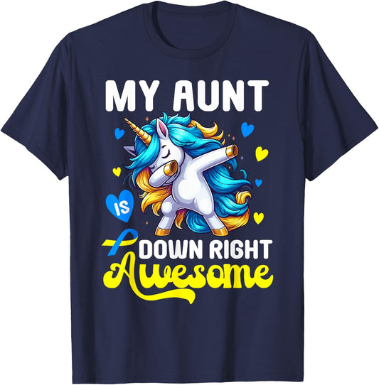 Down Syndrome Aunt Awareness Day Down Right Awesome Aunt T-Shirt - T-Shirt | Navy