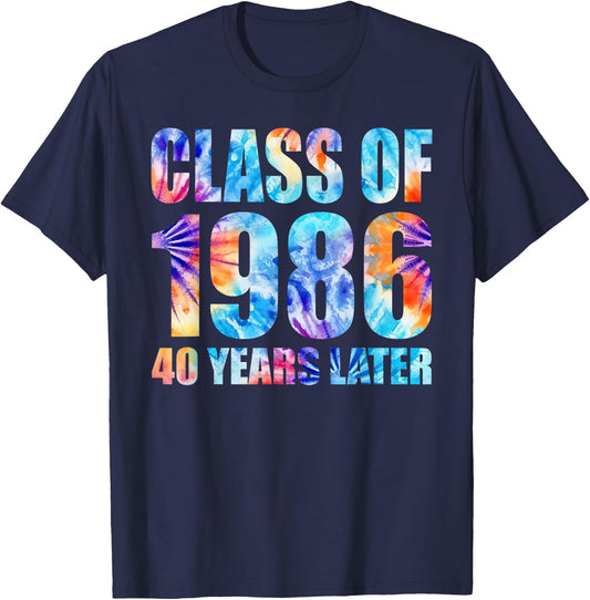 Class of 1986 40 Years Later Tie Dye 40th Class Reunion T-Shirt - T-Shirt | Navy