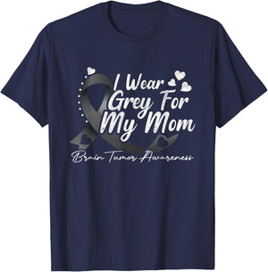 I Wear Grey For My Mom Brain Tumor Awareness T-Shirt - T-Shirt | Navy