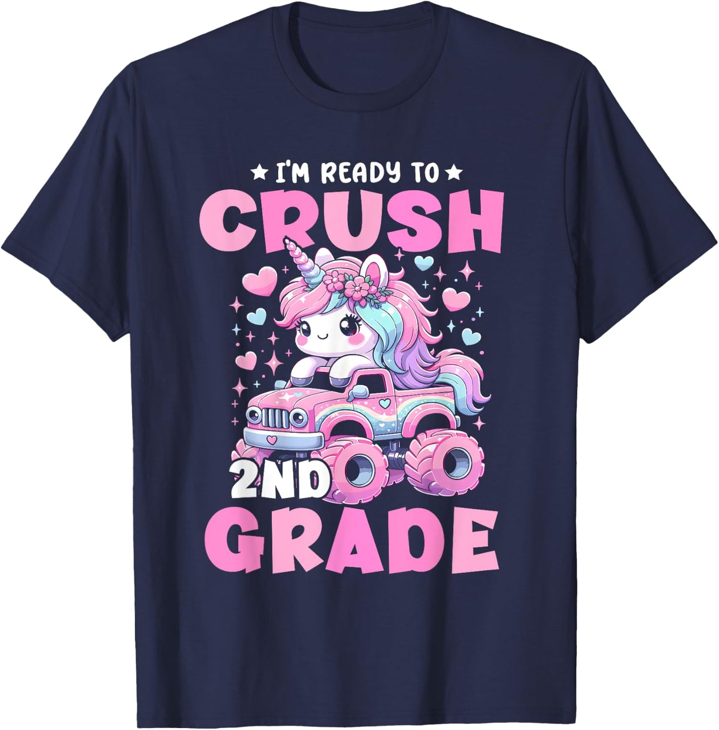 I'm Ready To Crush 2nd Grade Unicorn Back To School Girls T-Shirt - T-Shirt | Navy