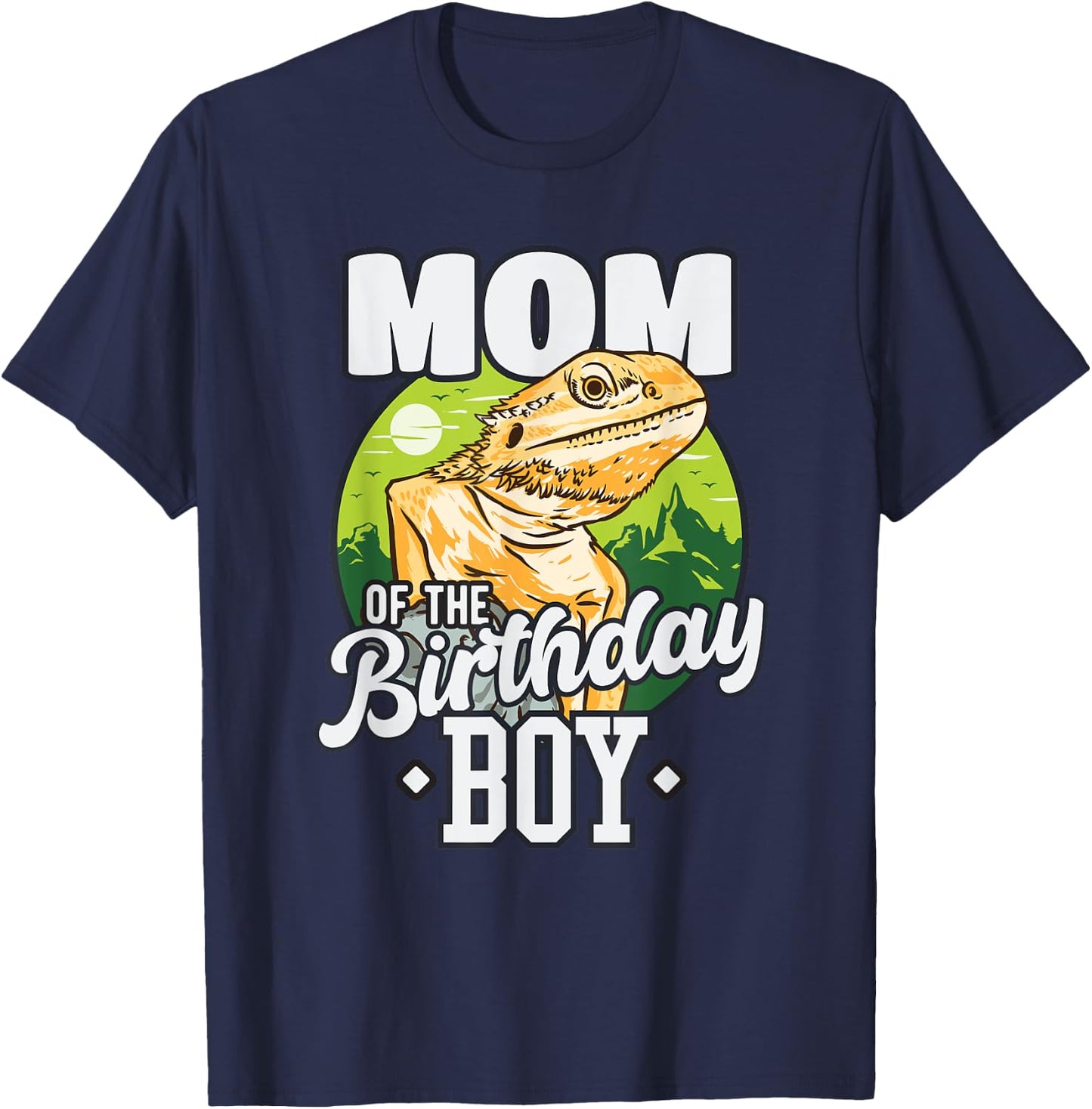 Mom of Birthday Boy Bearded Dragon Birthday Party T-Shirt - T-Shirt | Navy