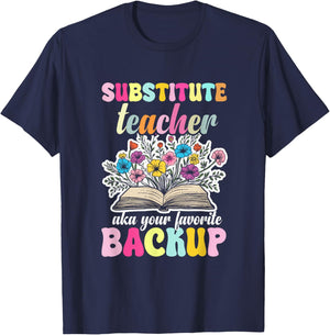 Sub Teacher Appreciation Week Subbing Substitute Teacher T-Shirt - T-Shirt | Navy