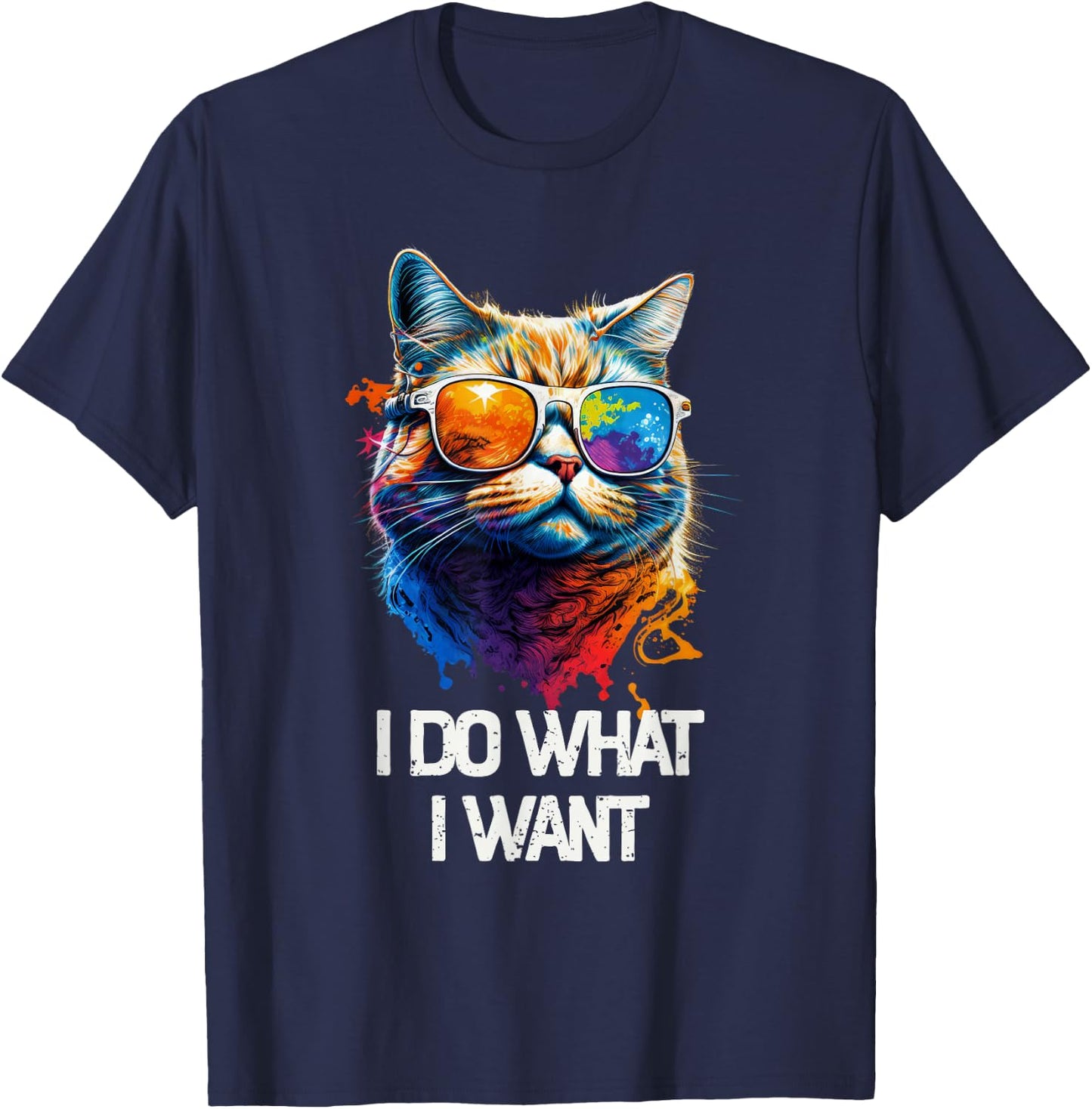 I Do What I Want Cat with Sunglasses T-Shirt - T-Shirt | Navy