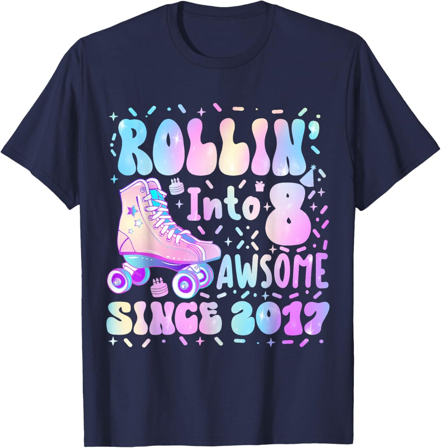 Roller Skating 8th Birthday Rolling Into 8 Since 2017 Girls T-Shirt - T-Shirt | Navy