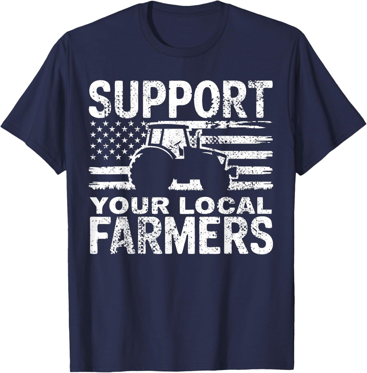 Farming Support Your Local Farmers T-Shirt - T-Shirt | Navy