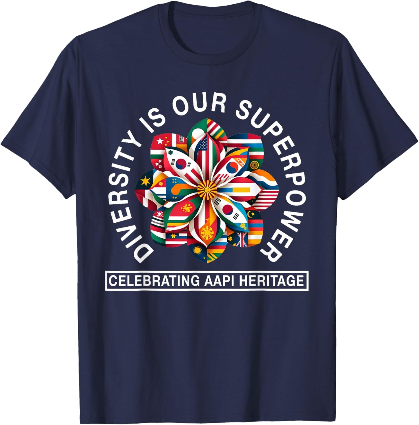 Asian American and Pacific Islander Heritage Month Saying T-Shirt - T-Shirt | Navy