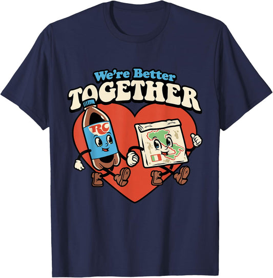 We're Better Together Rc And Pizza T-Shirt - T-Shirt | Navy