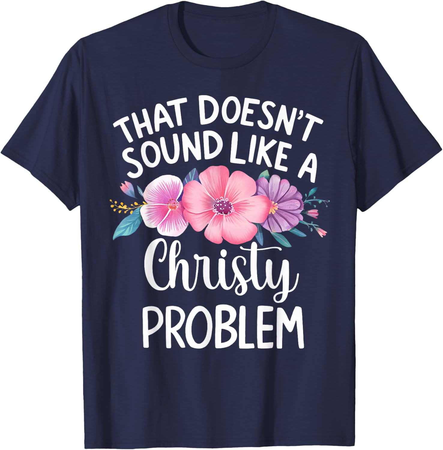 CHRISTY Personalized Cute Flower Girls CHRISTY Name T-Shirt - T-Shirt | Navy