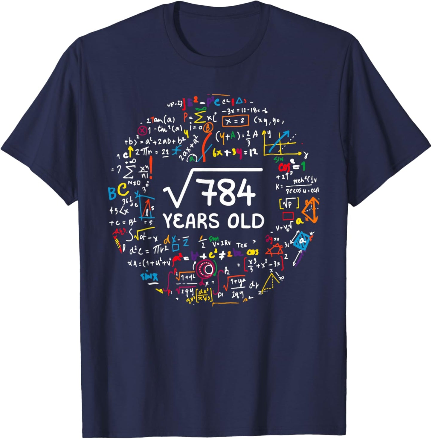 Square Root Of 784 28th Birthday 28 Year Old Gifts Math Bday T-Shirt - T-Shirt | Navy