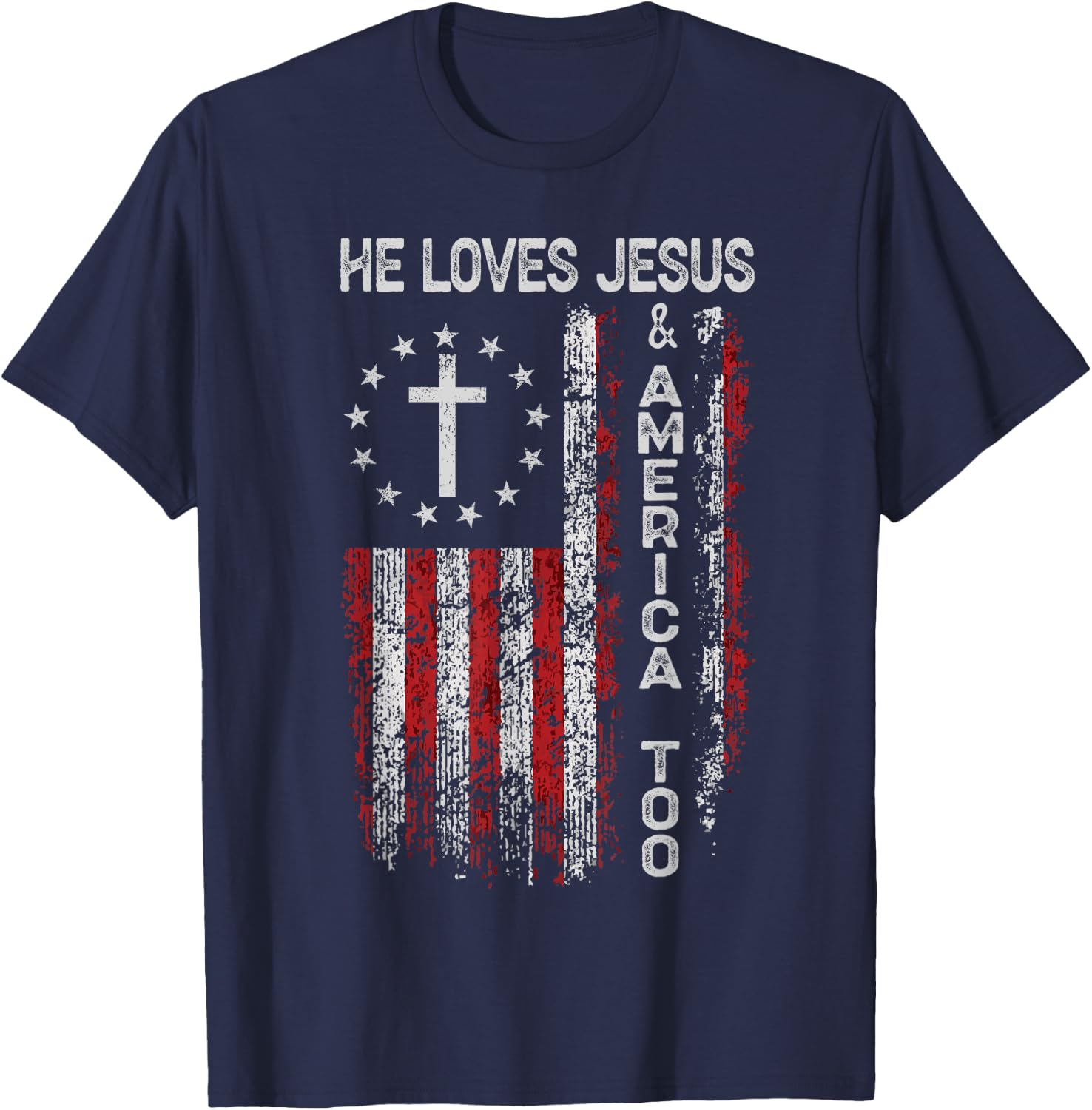 He Loves Jesus and America Too Men USA T-Shirt - T-Shirt | Navy