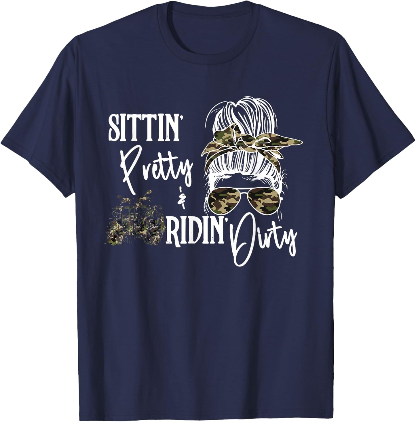Messy Bun, Sittin Pretty & Ridin-Dirty, Country Southern T-Shirt - T-Shirt | Navy