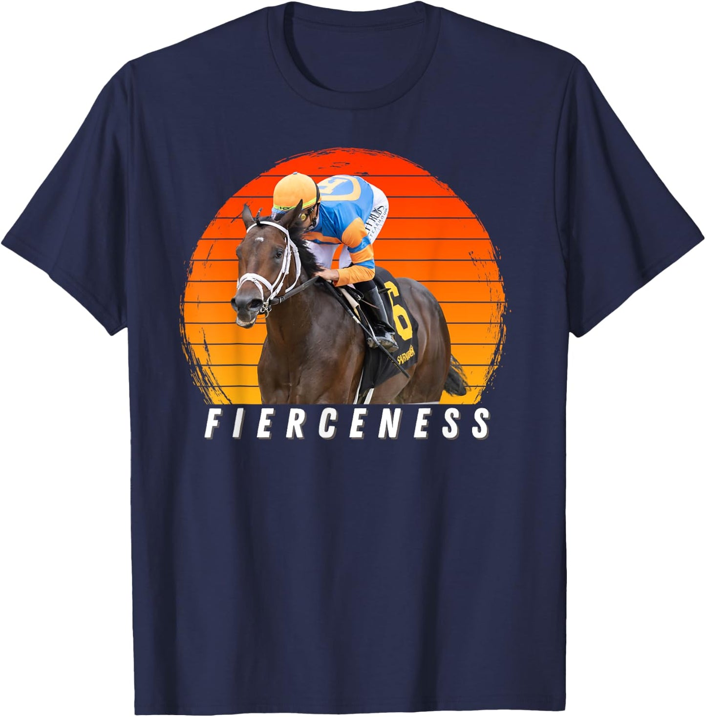 Fierceness Horse, Horse Racing, Del Mar, Santa Anita Shirt T-Shirt - T-Shirt | Navy