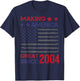 Making America Great Since 2004 19th Birthday T-Shirt - T-Shirt | Navy