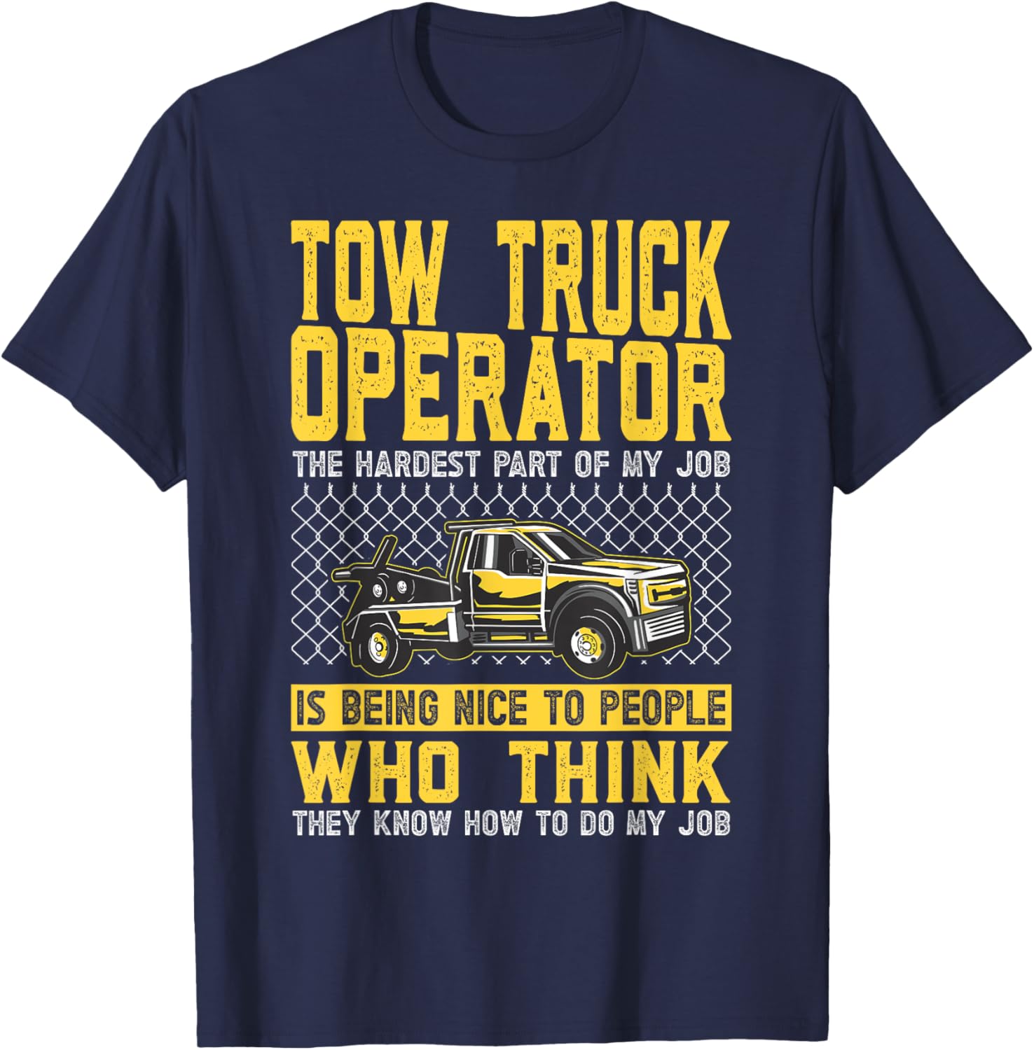 Tow Truck Driver T-Shirt - T-Shirt | Navy