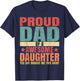 Funny Quote I'M Proud Dad Of Awesome Daughter Cool For Dad T-Shirt - T-Shirt | Navy
