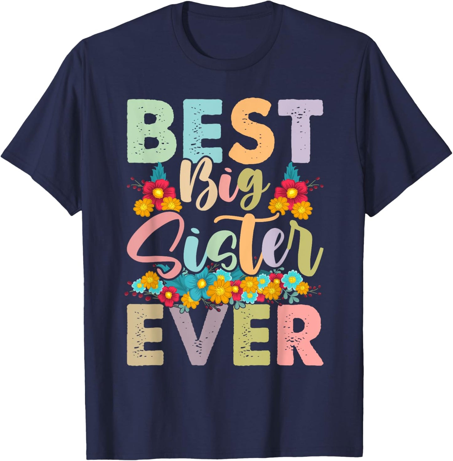 Youth Best Big Sister Ever Girl's Baby Announcement Idea T-Shirt - T-Shirt | Navy