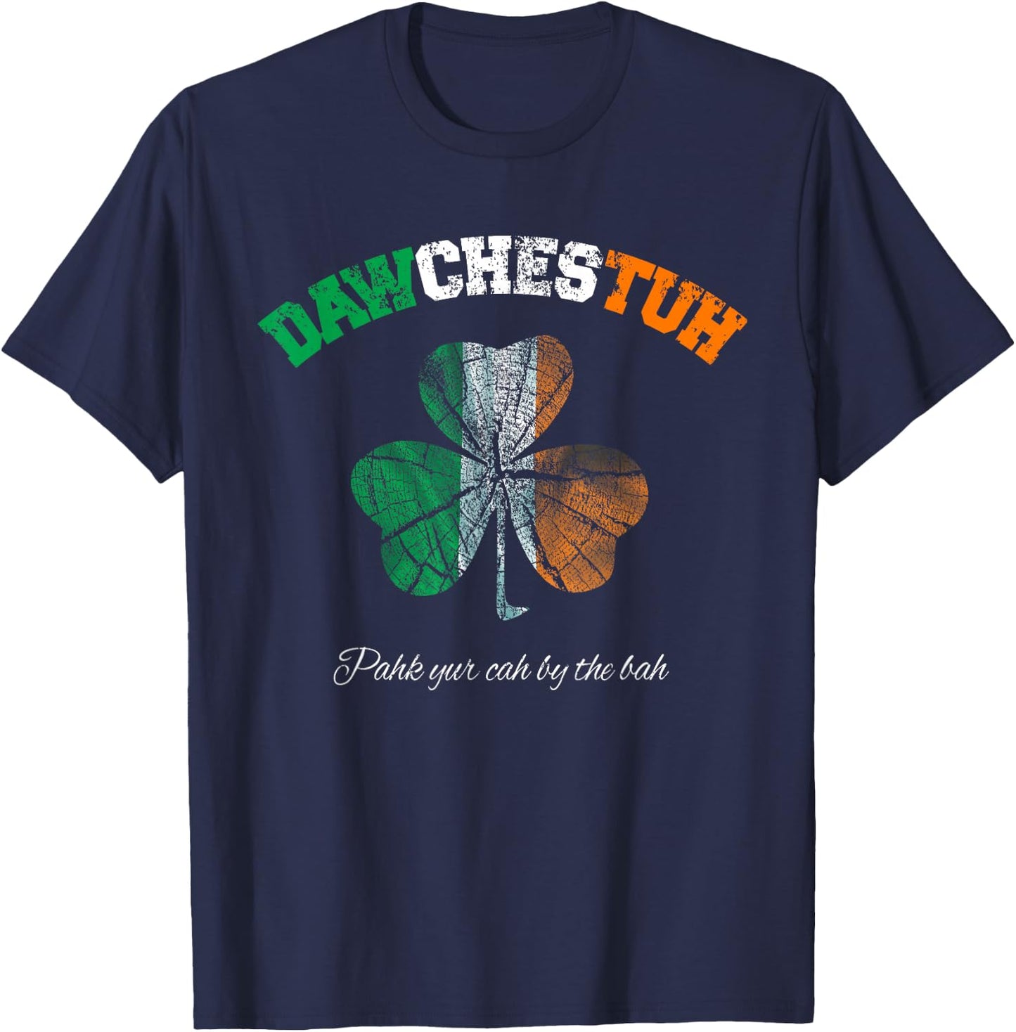 Funny Dorchester Boston T-Shirt - T-Shirt | Navy