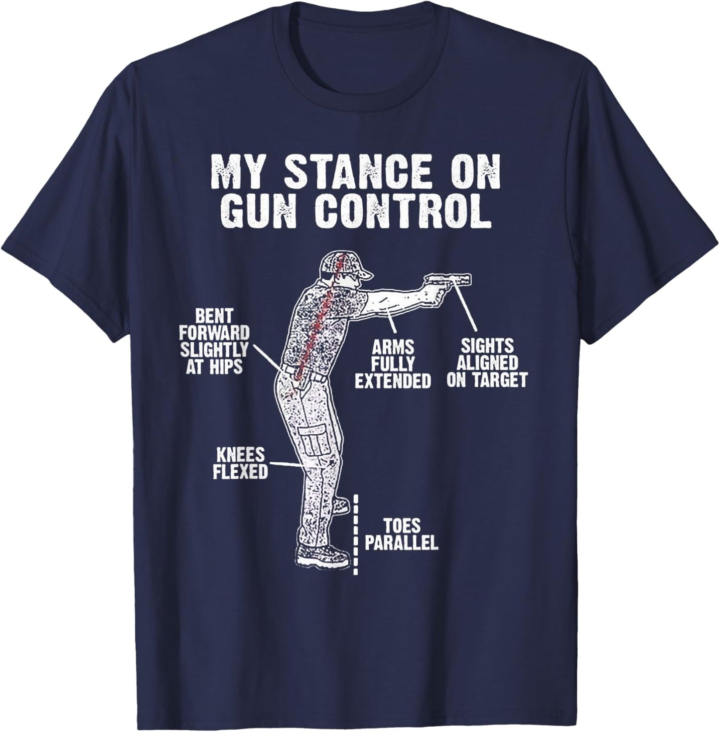 My Stance On Gun Control T-Shirt - T-Shirt | Navy