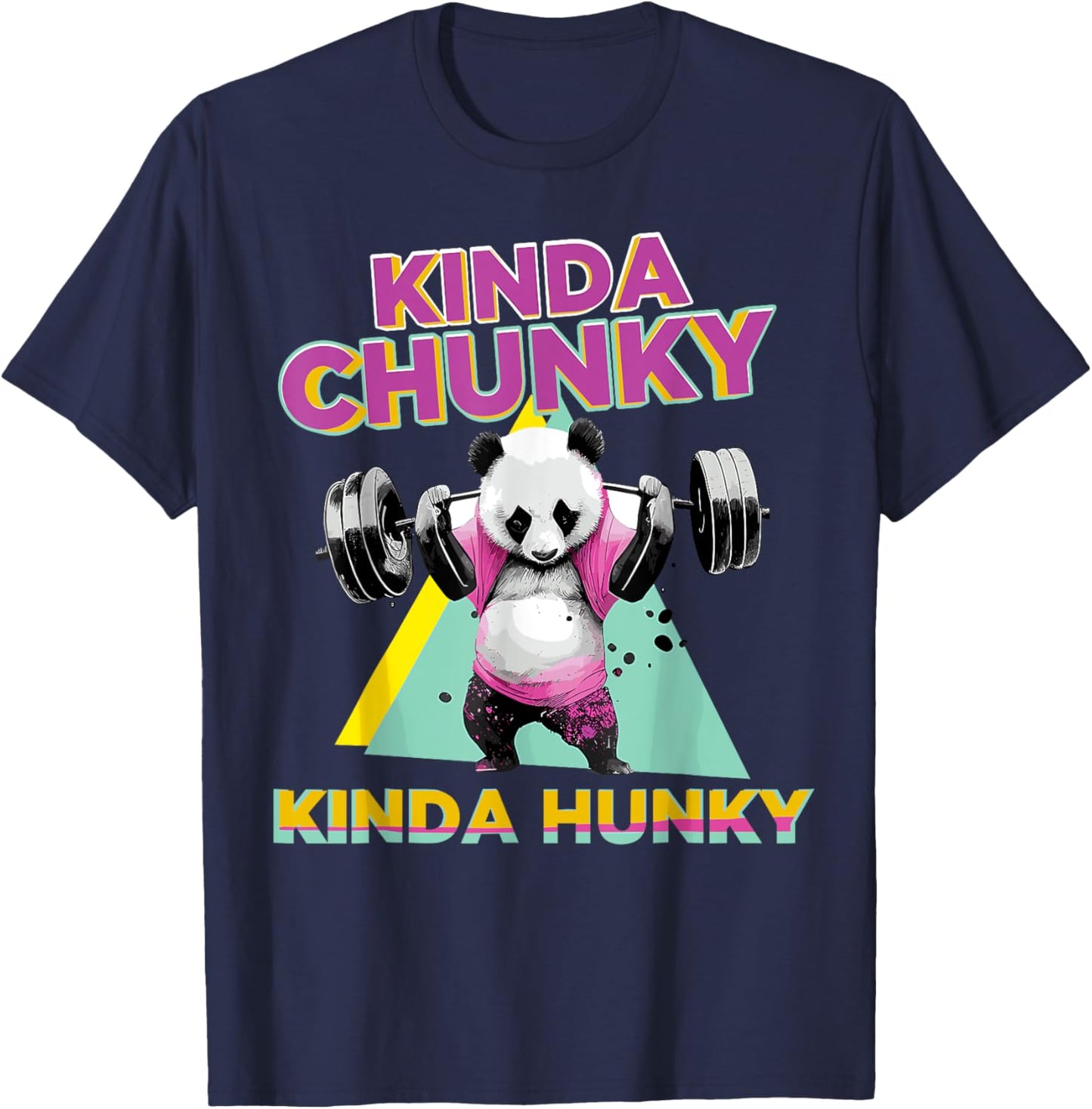 Kinda Chunky Kinda Hunky, Bodybuilding Gym , Small, Black T-Shirt - T-Shirt | Navy
