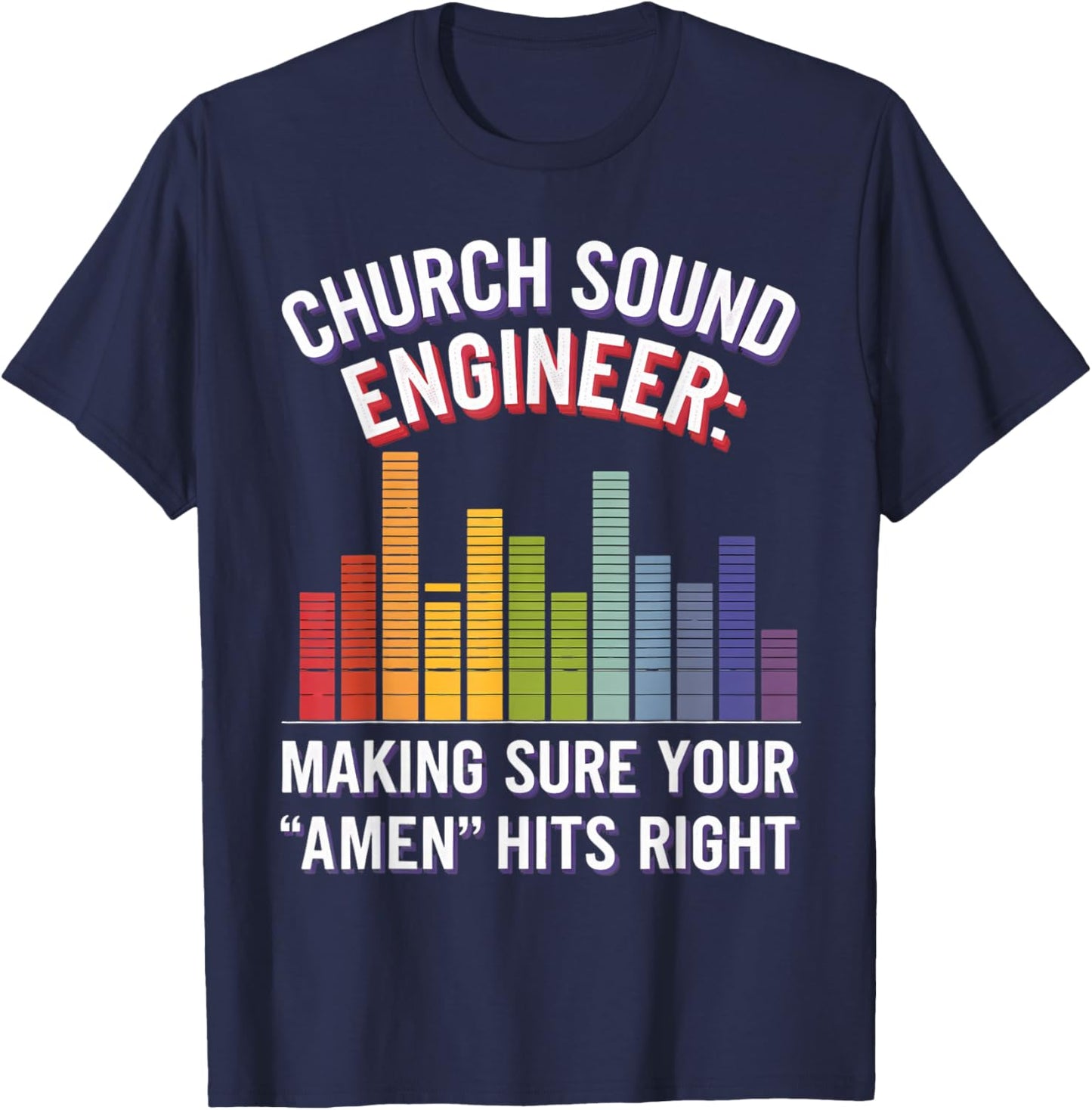 Amen Hits Right Recording Technician Church Sound Engineer T-Shirt - T-Shirt | Navy