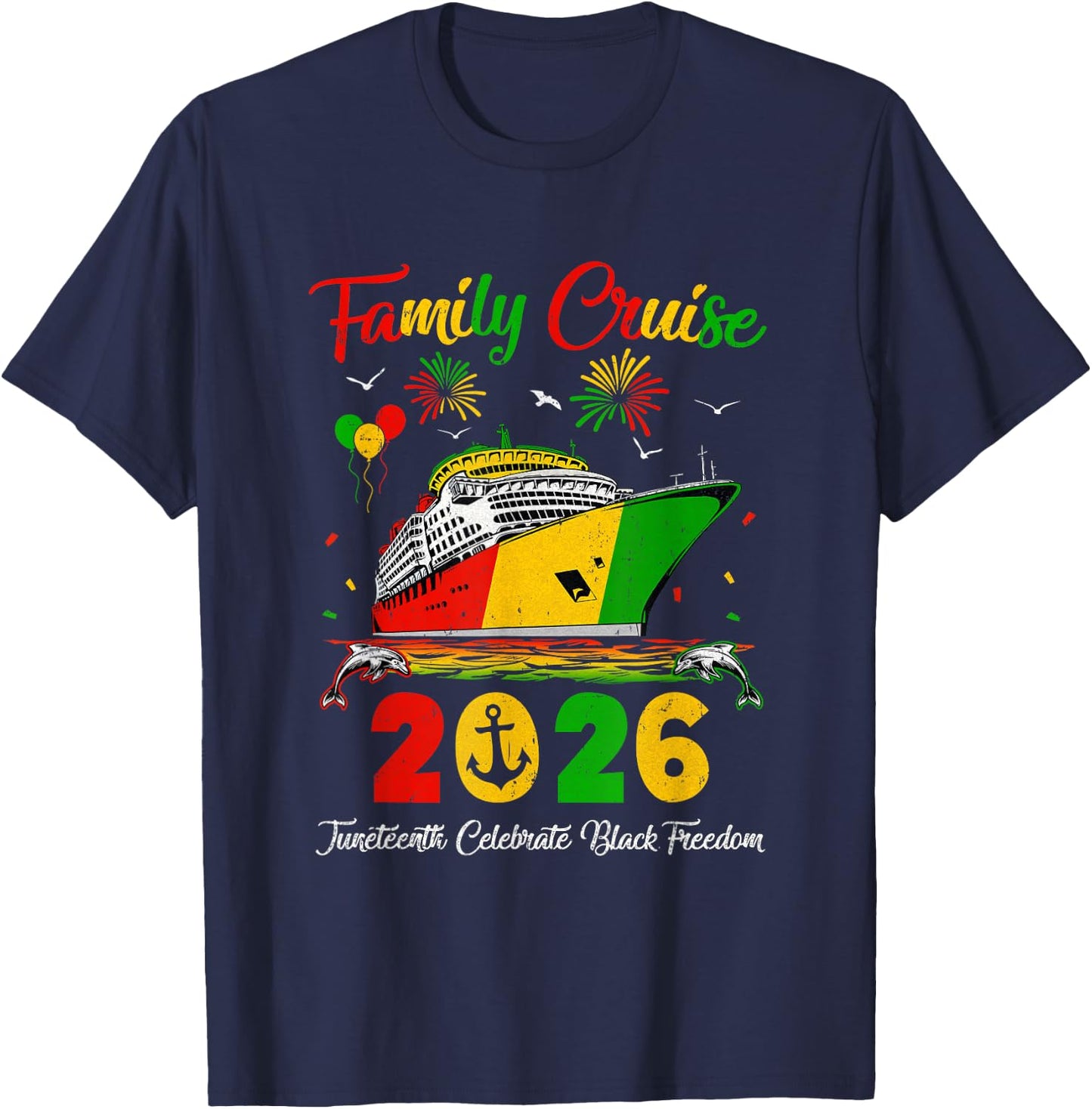 Juneteenth Family Cruise Vacation Trip 2026 Family Matching T-Shirt - T-Shirt | Navy