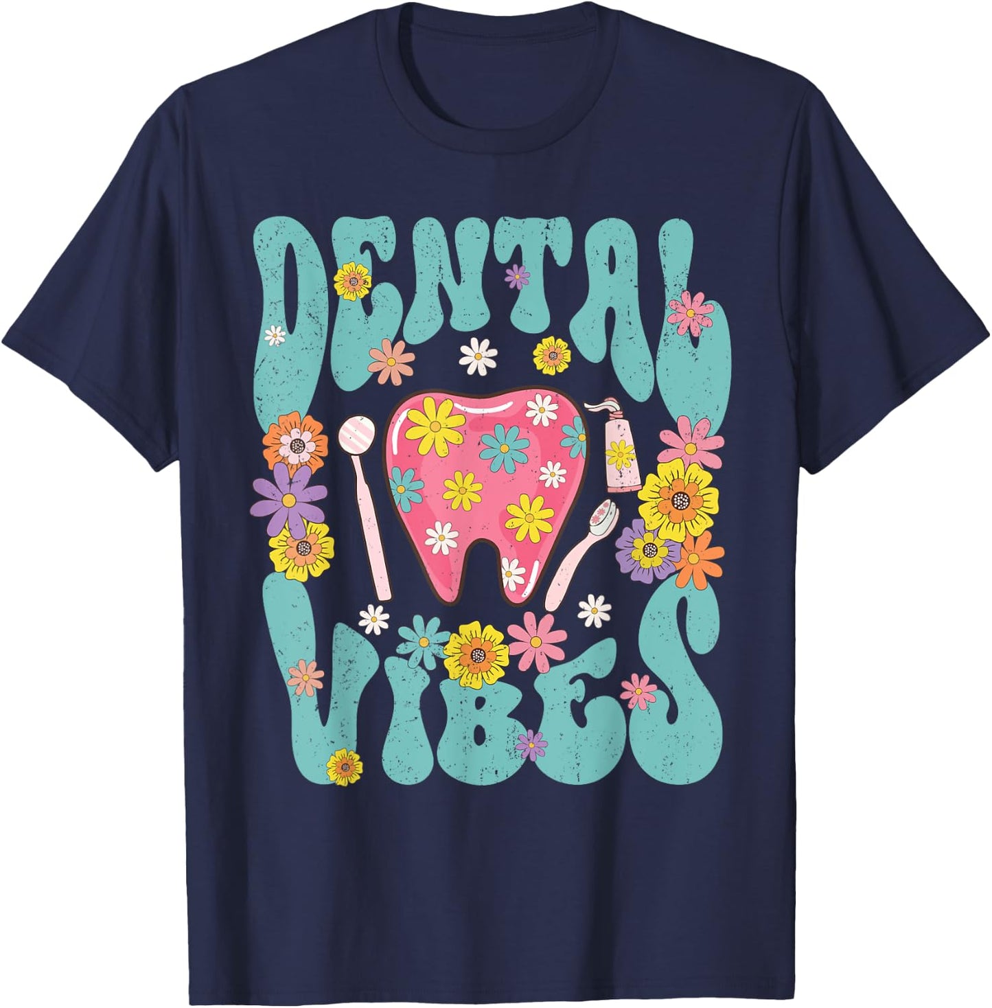 Retro Groovy Dental Vibe Hygienist Dentist Assistant Hygiene T-Shirt - T-Shirt | Navy