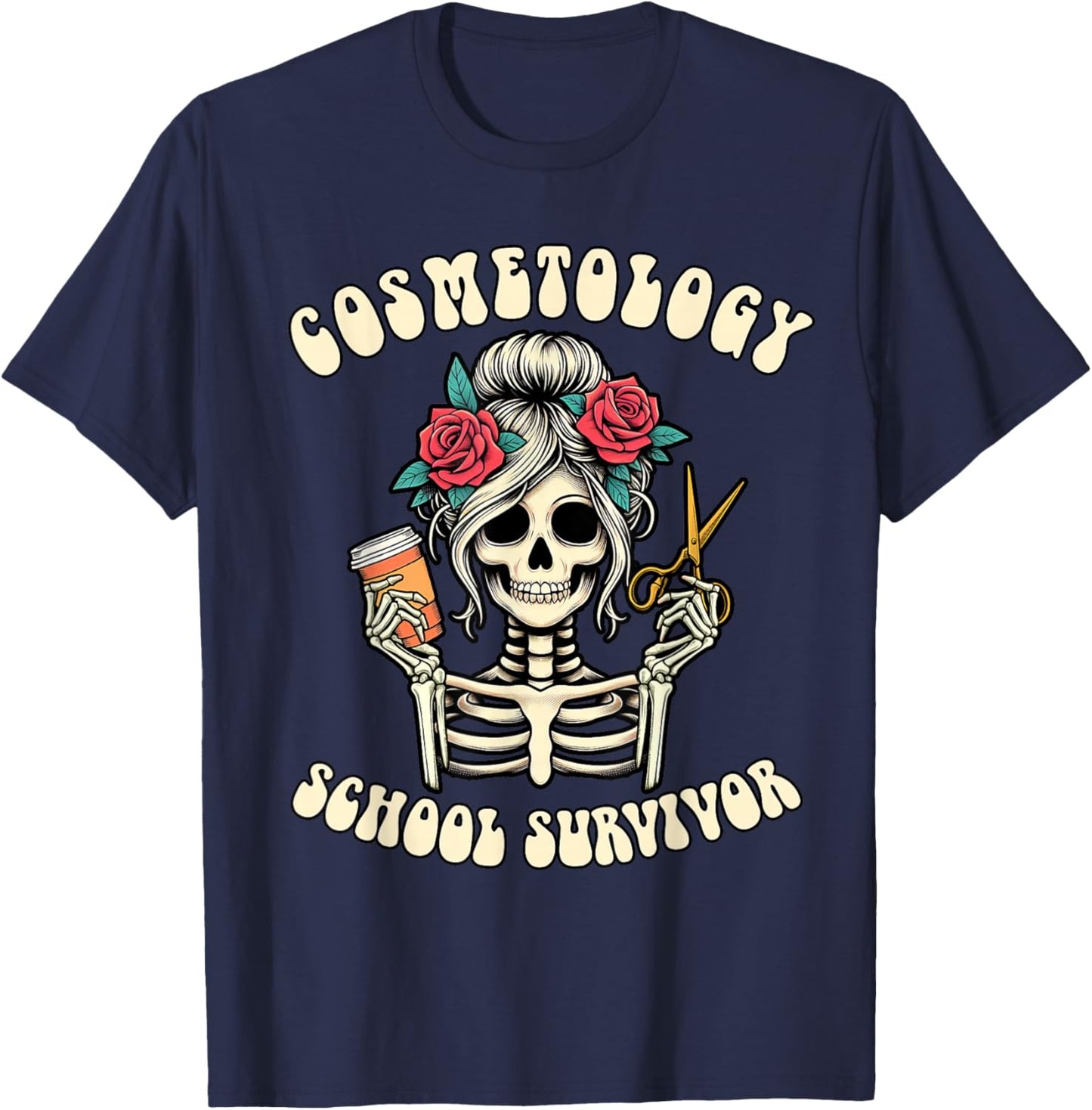Hairstylist Grad New Hairdresser Cosmetology School Survivor T-Shirt - T-Shirt | Navy