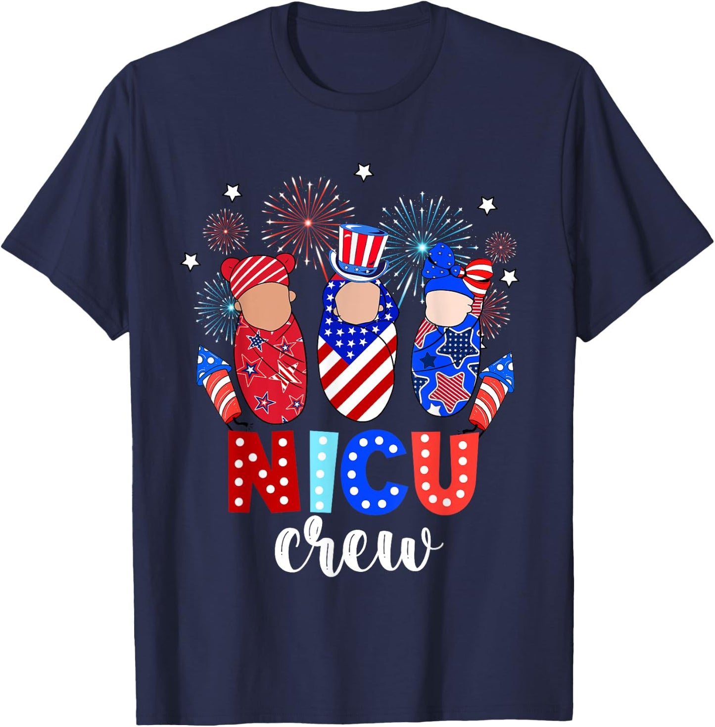 4th Of July NICU Crew NICU Nurse Fireworks T-Shirt - T-Shirt | Navy