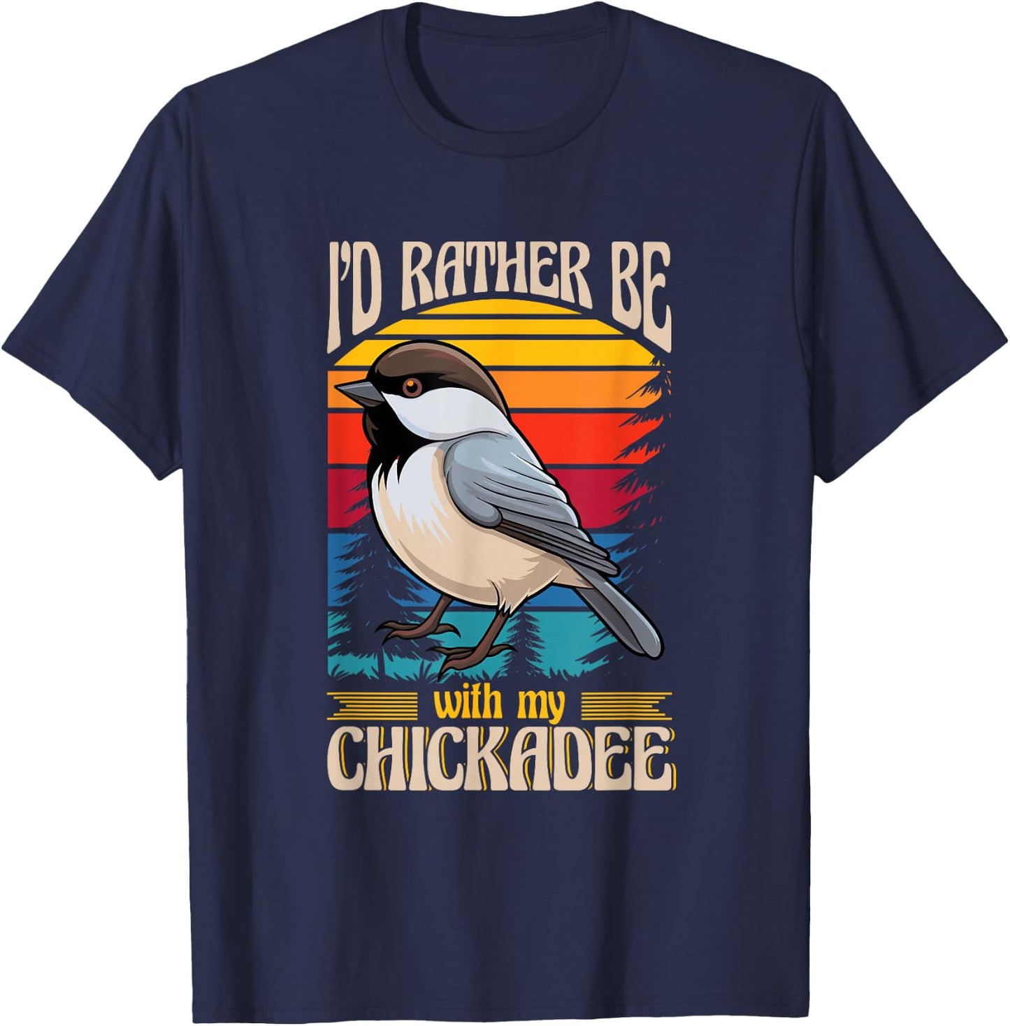 Black Capped Chickadee Lover Birding Birdwatcher Chickadee T-Shirt - T-Shirt | Navy