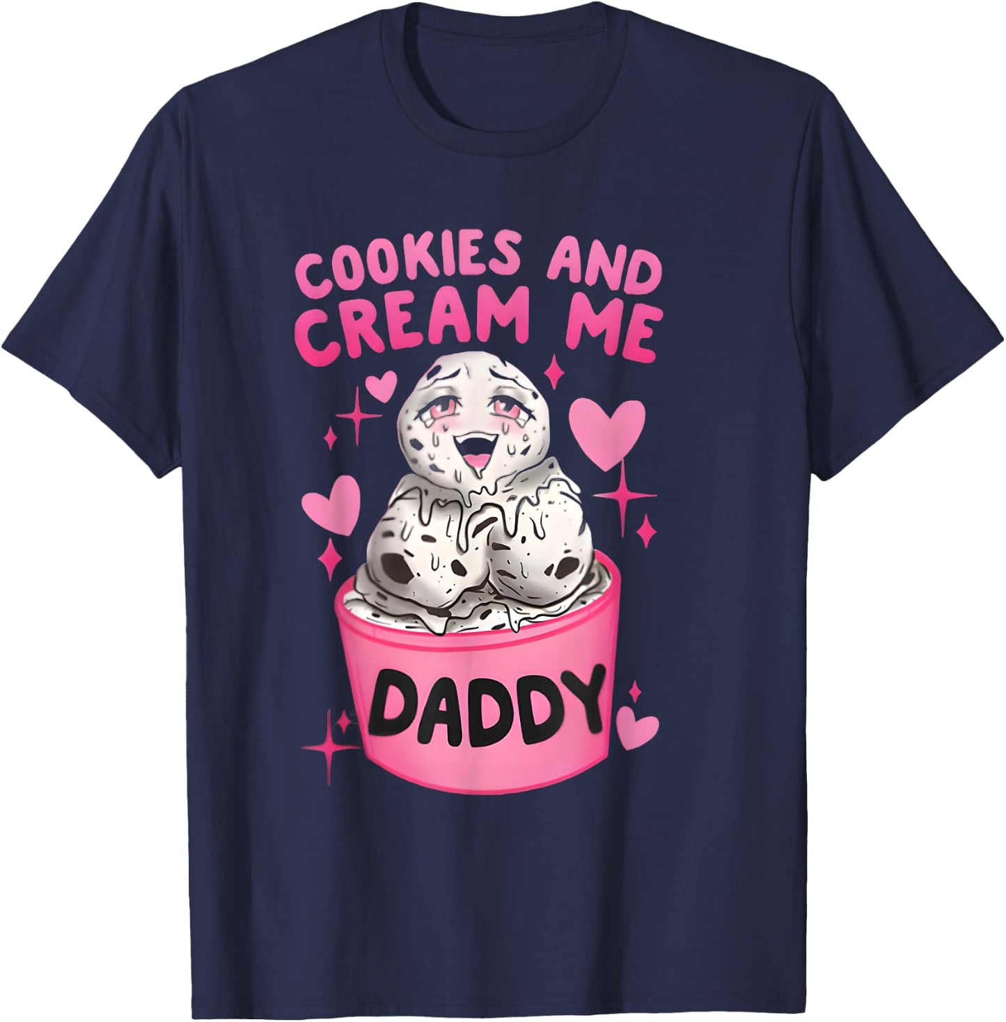 Cookies And Cream Me Daddy Funny Halloween Humor Sarcasm T-Shirt - T-Shirt | Navy