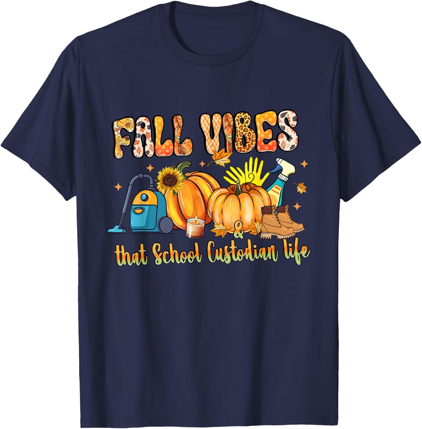 Fall Vibes & That School Custodian Life Pumpkin Leopard T-Shirt - T-Shirt | Navy