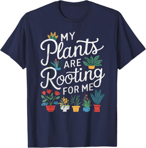 My Plants Are Rooting For Me T-Shirt - T-Shirt | Navy