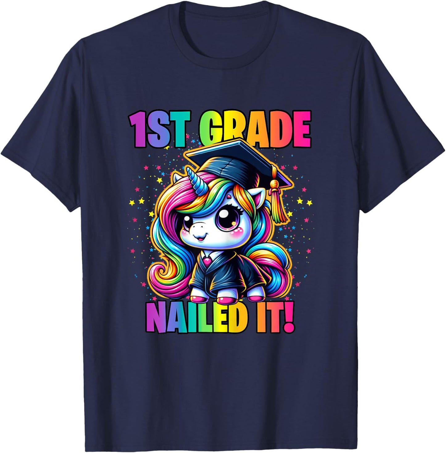 Graduation 1st Grade Unicorn Nailed It Girls Grad Magical T-Shirt - T-Shirt | Navy