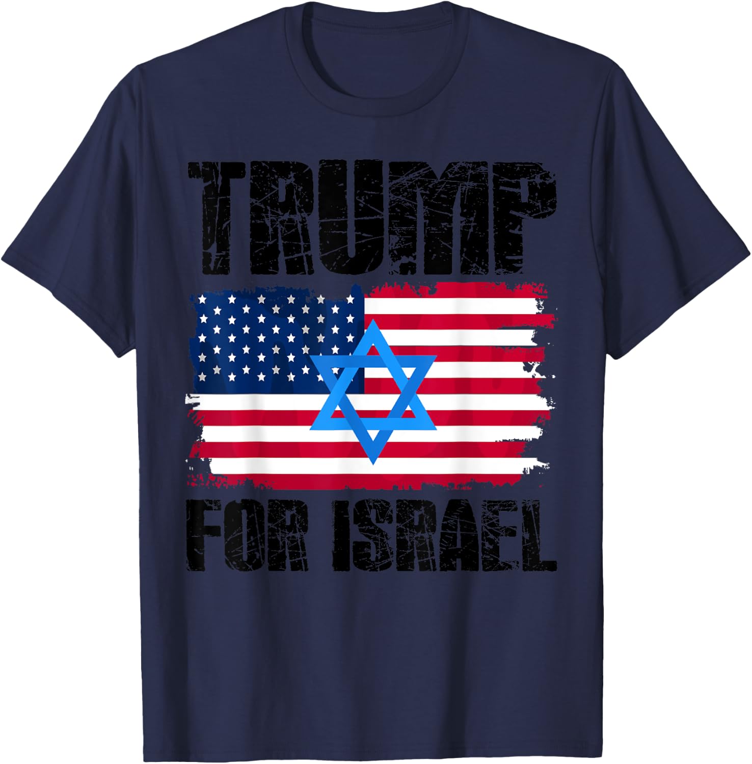 Trump For Israel Jewish American Flag Star Of David T-Shirt - T-Shirt | Navy