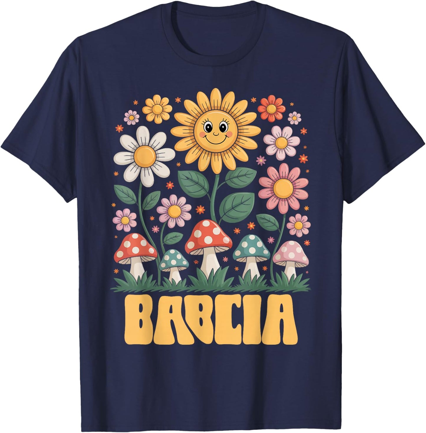 Babcia Mother’s Day Floral Sunflower Mushroom Style T-Shirt - T-Shirt | Navy