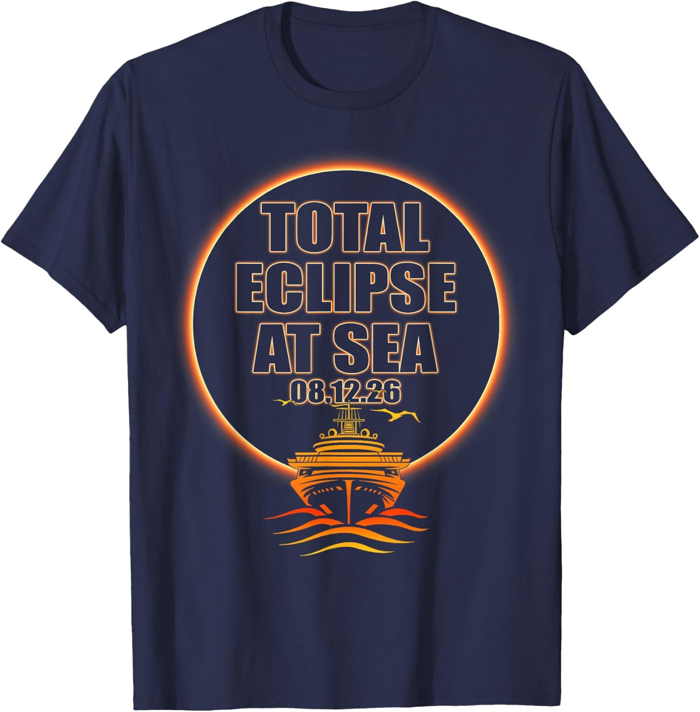 Total Solar Eclipse At Sea 2026 Cruise Spain Iceland T-Shirt - T-Shirt | Navy