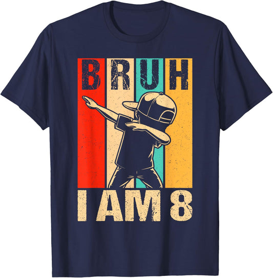 8 Year Old Birthday Dabbing Boy Bruh It's My 8th Birthday T-Shirt - T-Shirt | Navy