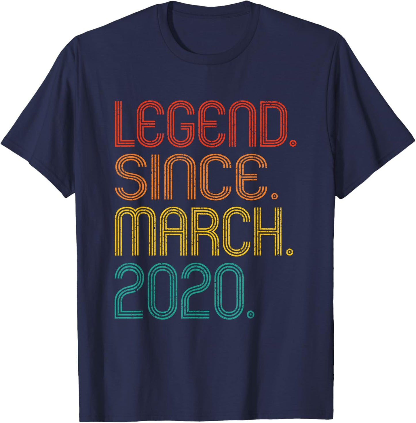 Legend Since March 2020 Birthday Idea 2020 Men Women Vintage T-Shirt - T-Shirt | Navy
