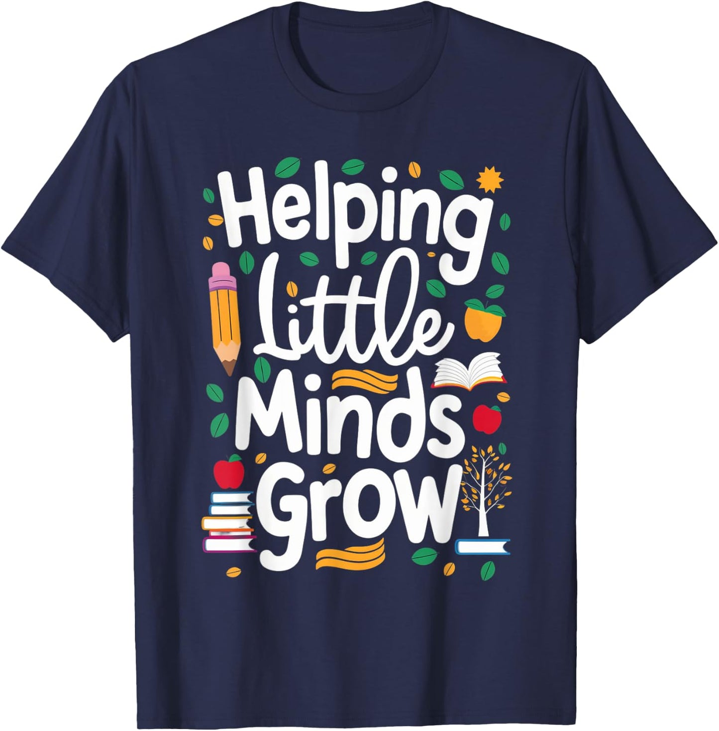 Women's Helping Little Minds Grow Back to School Apparel T-Shirt - T-Shirt | Navy