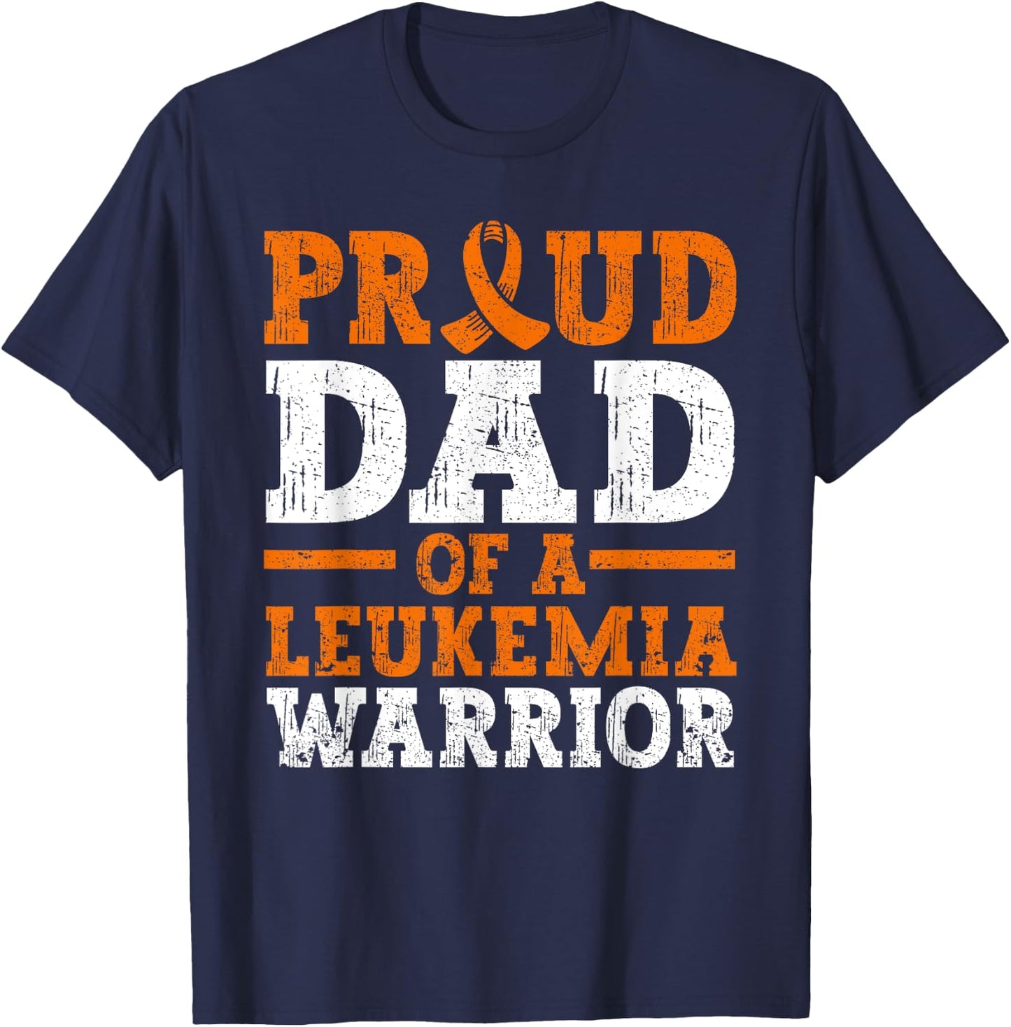 Proud Dad Of A Leukemia Warrior Blood Cancer Father's Day T-Shirt - T-Shirt | Navy