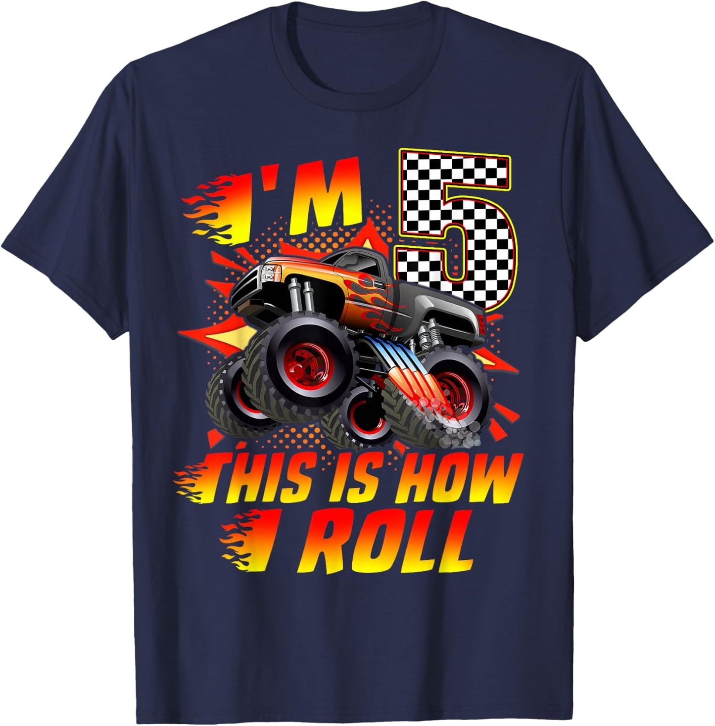 I'm 5 This Is How I Roll Monster Truck Car 5th Birthday Boys T-Shirt - T-Shirt | Navy