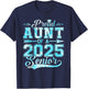 Proud Aunt of a 2025 Senior Graduate, Funny Graduation T-Shirt - T-Shirt | Navy