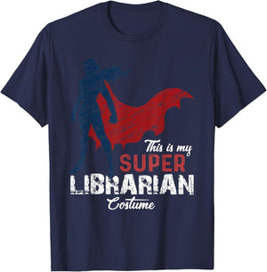 This is My Super Librarian Costume Lazy Halloween T-Shirt - T-Shirt | Navy