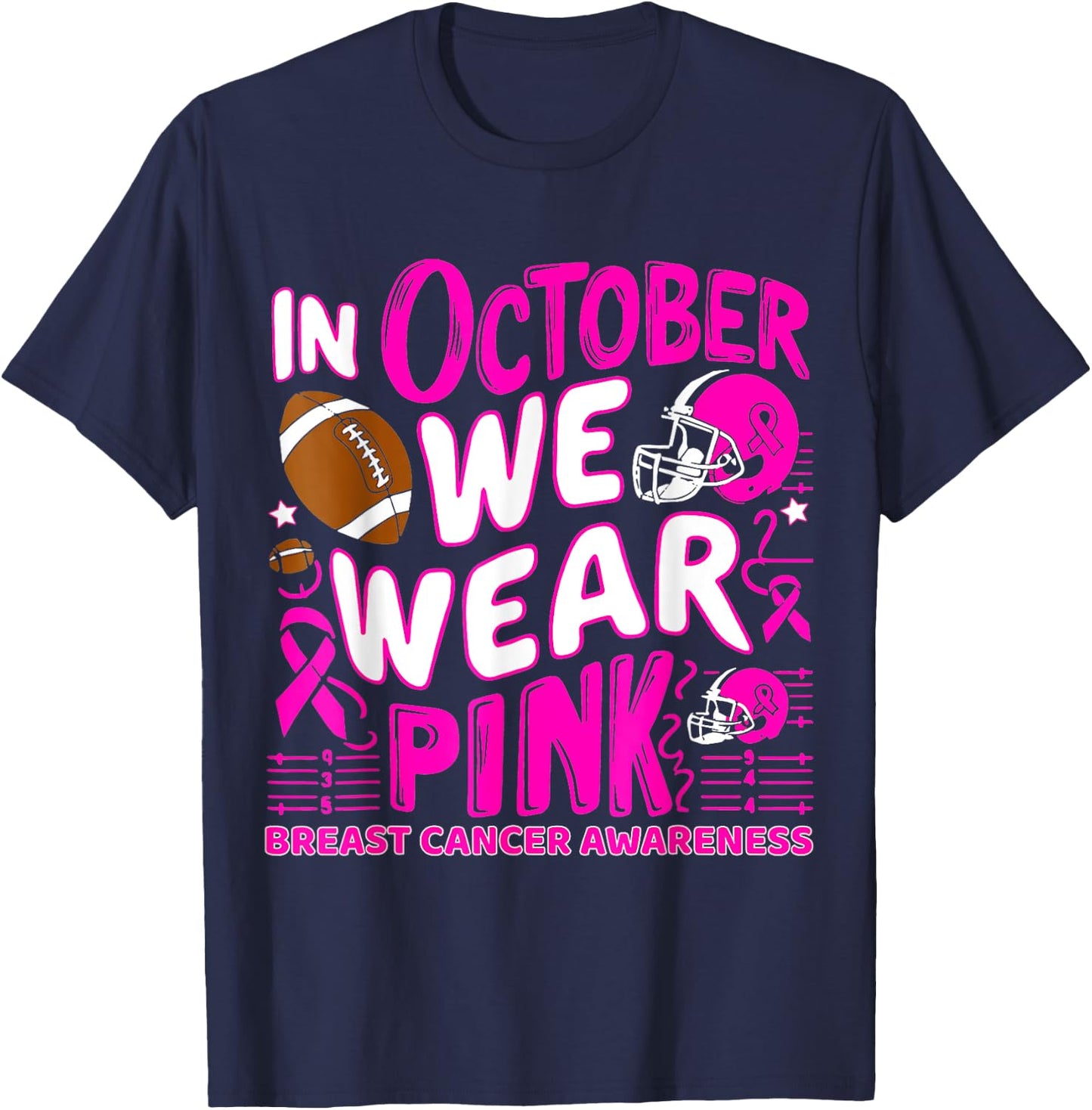 In October We Wear Pink Breast Cancer Football Halloween T-Shirt - T-Shirt | Navy