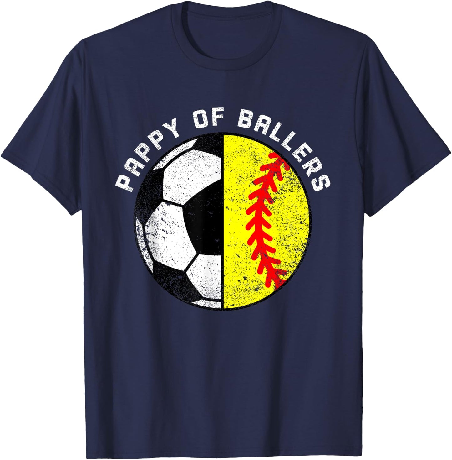 Pappy Of Ballers Funny Soccer Softball Pappy T-Shirt - T-Shirt | Navy