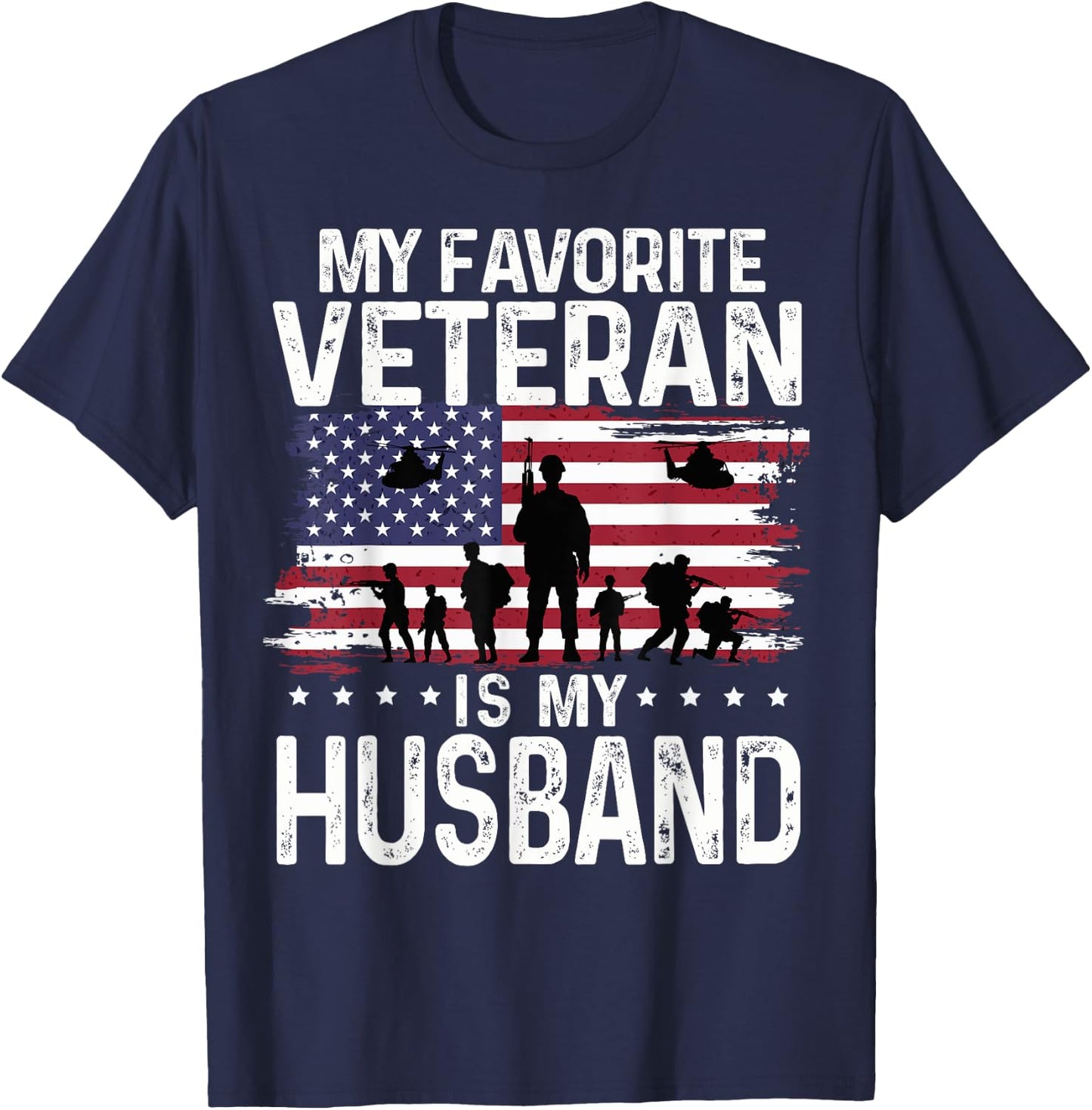 My Favorite Veteran Is My Husband Shirts Themed Military T-Shirt - T-Shirt | Navy